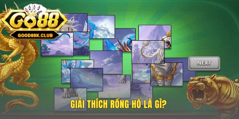 Rồng Hổ game bài đối kháng tối giản có nguồn gốc Campuchia