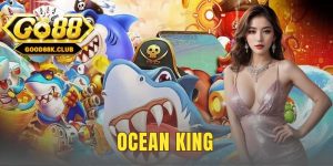 Ocean King