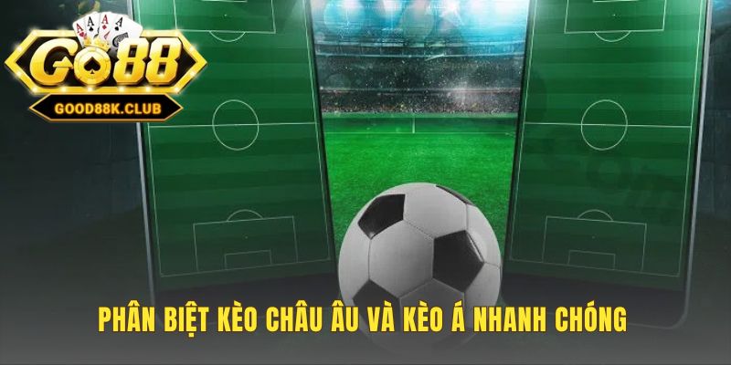 Sự khác biệt kèo châu Âu không có tỷ lệ chấp như kèo châu Á