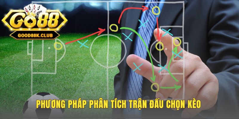 Phân tích kèo tài xỉu cá độ bóng đá đòi hỏi phương pháp logic